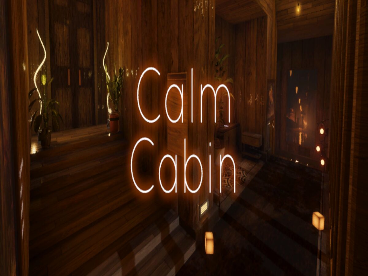 Calm Cabin