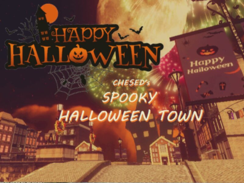 CHESED's SPOOKY HALLOWEEN TOWN-ケセドのハロウィンタウン-