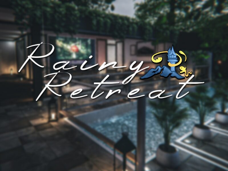 Rainy Retreat