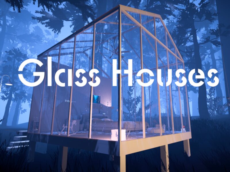 Glass Houses