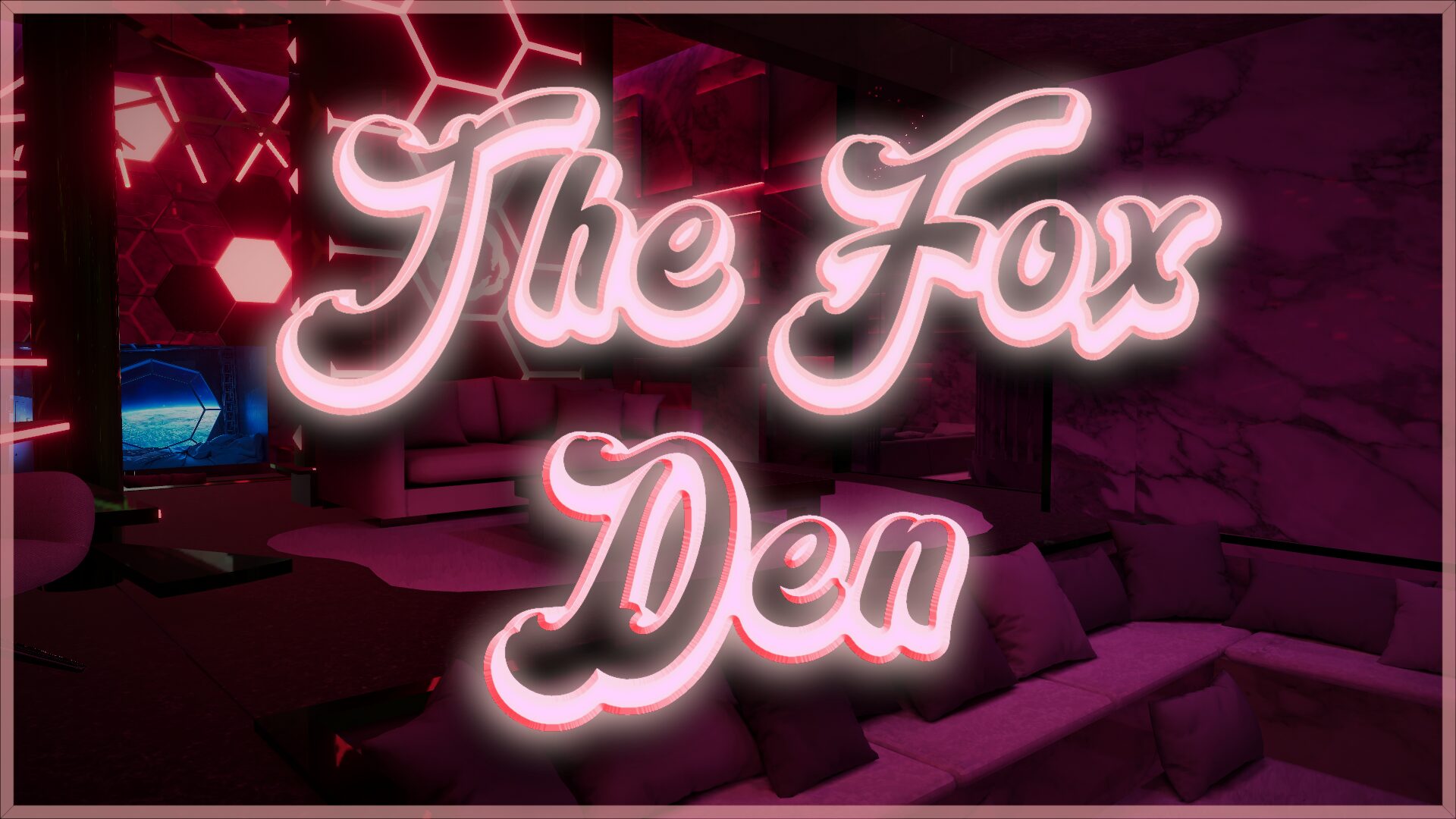 The Fox Den