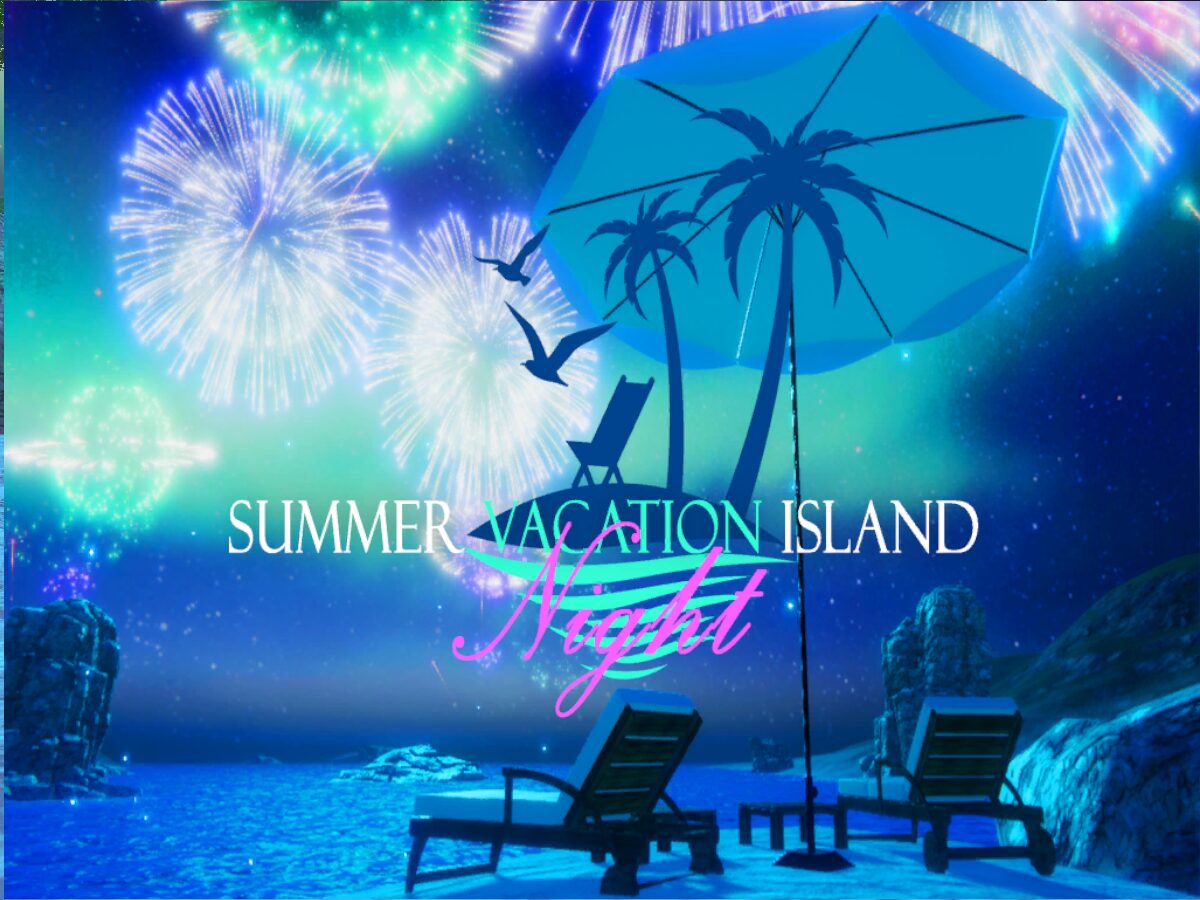 Summer Vacation Island -Night-