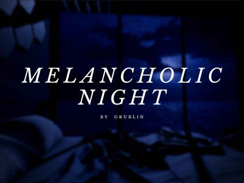 Melancholic Night