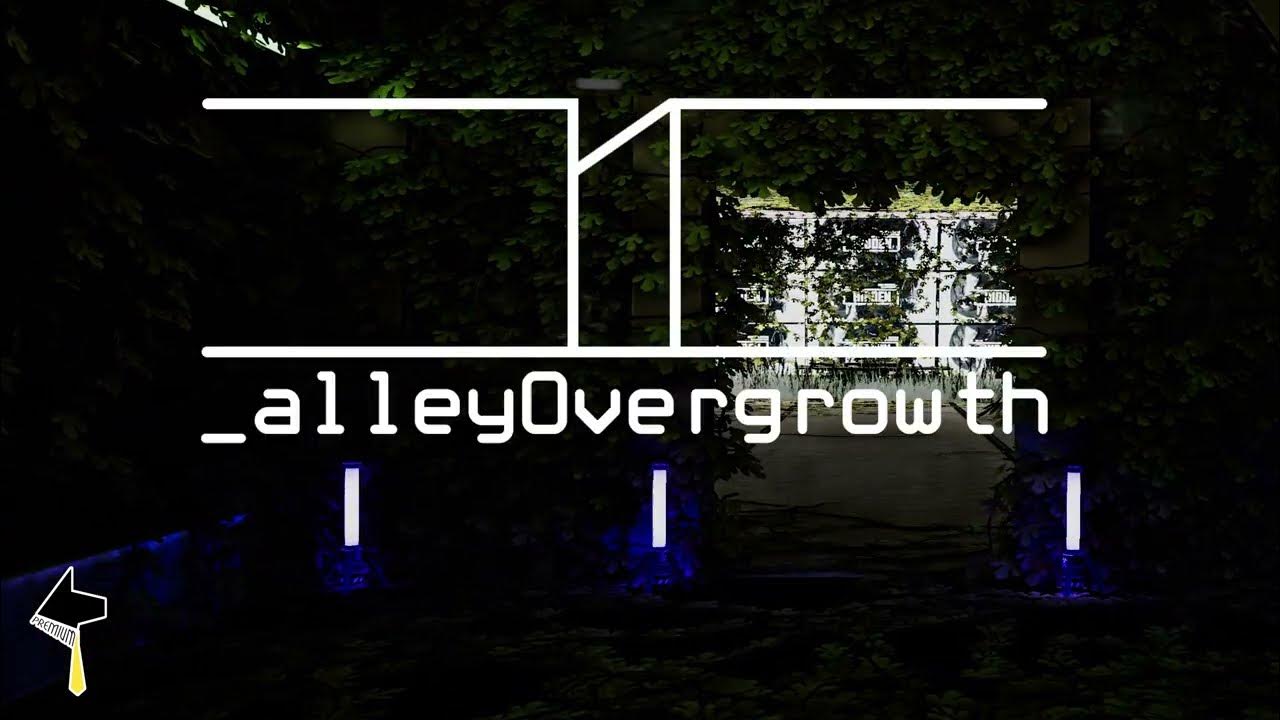 _alleyOvergrowth