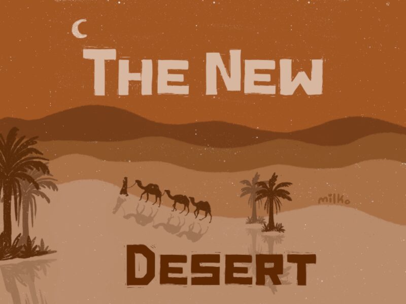 The New Desert