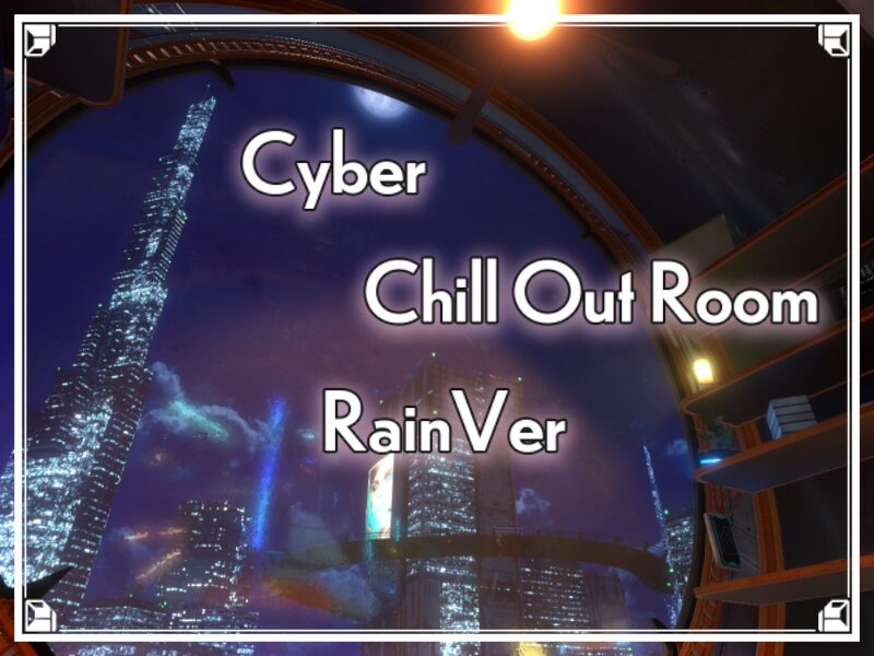 Cyber Chill Out Room