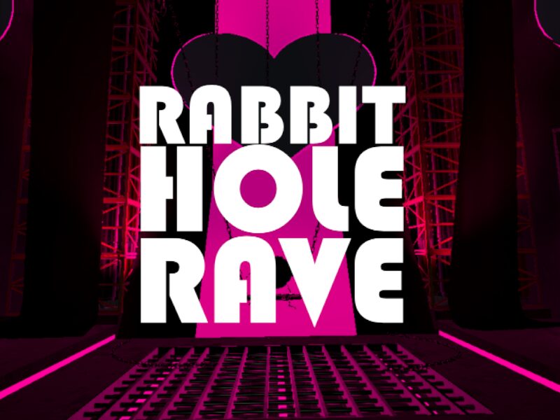 Rabbithole Rave