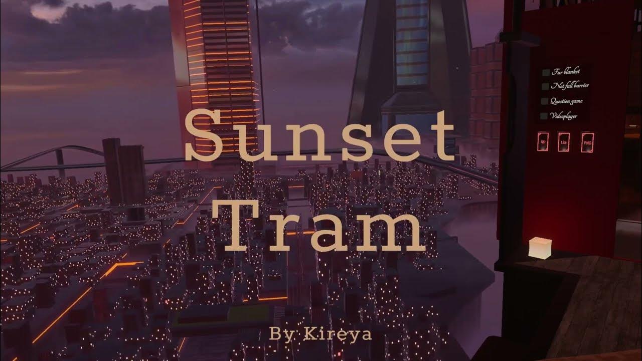 Sunset Tram