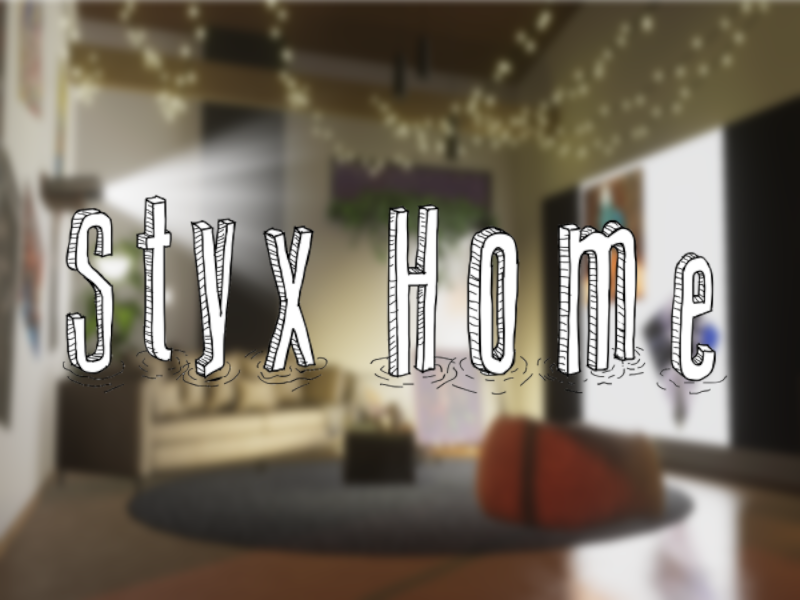 Styx Home