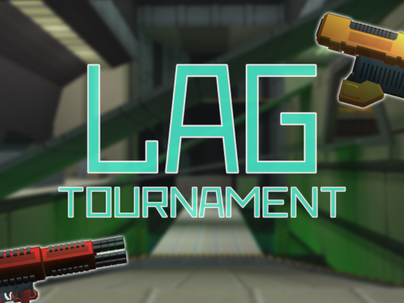 Lag Tournament˸ Arena Shooter