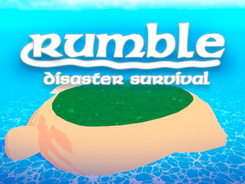 Rumble˸ Disaster Survival