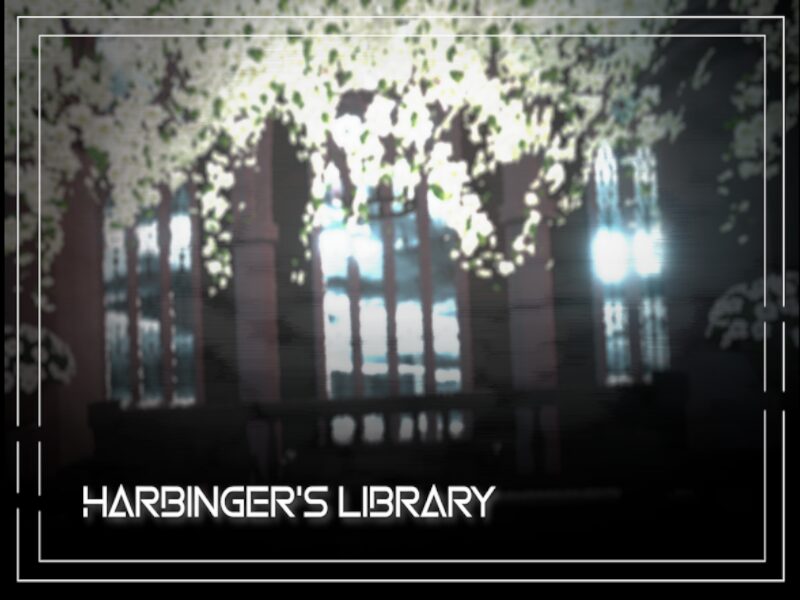 Harbinger's Library