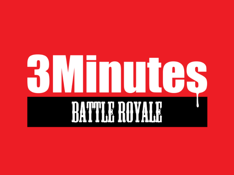 3Minutes Battle Royale