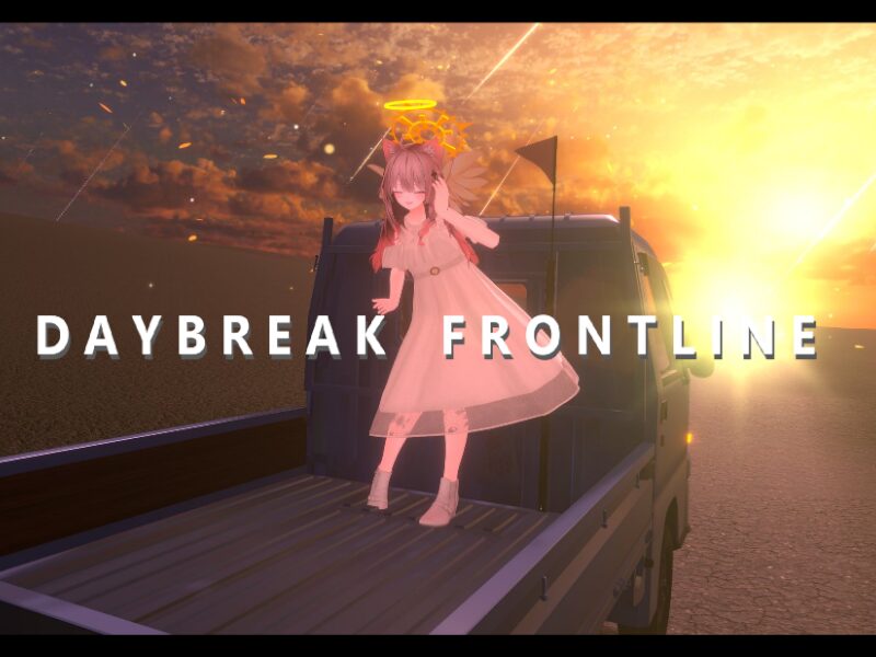 DAYBREAK FRONTLINE by ケセドCHESED