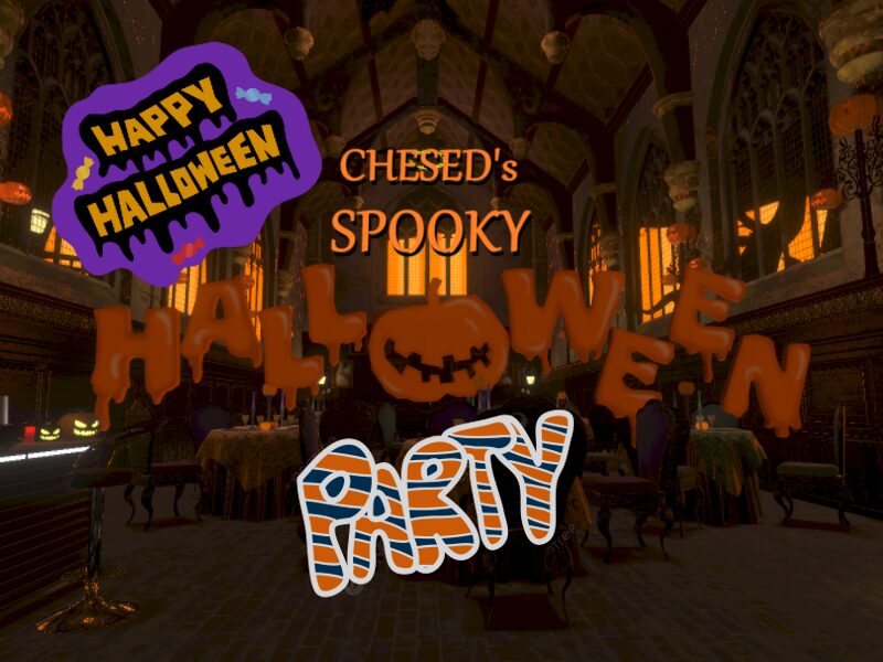 CHESED's SPOOKY HALLOWEEN PARTY by CHESED-ケセドのハロウィンパーティー-