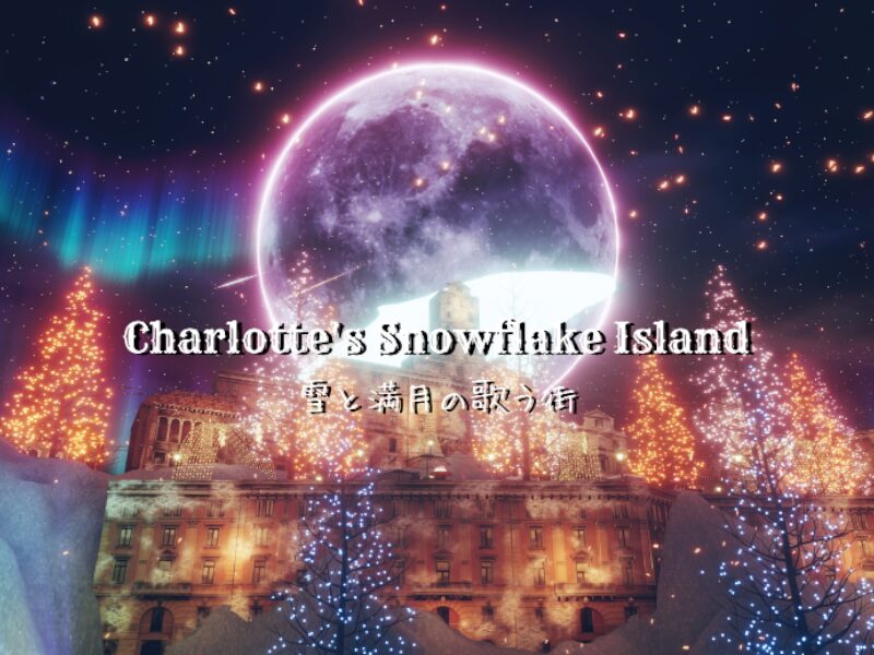 Charlotte's Snowflake Island