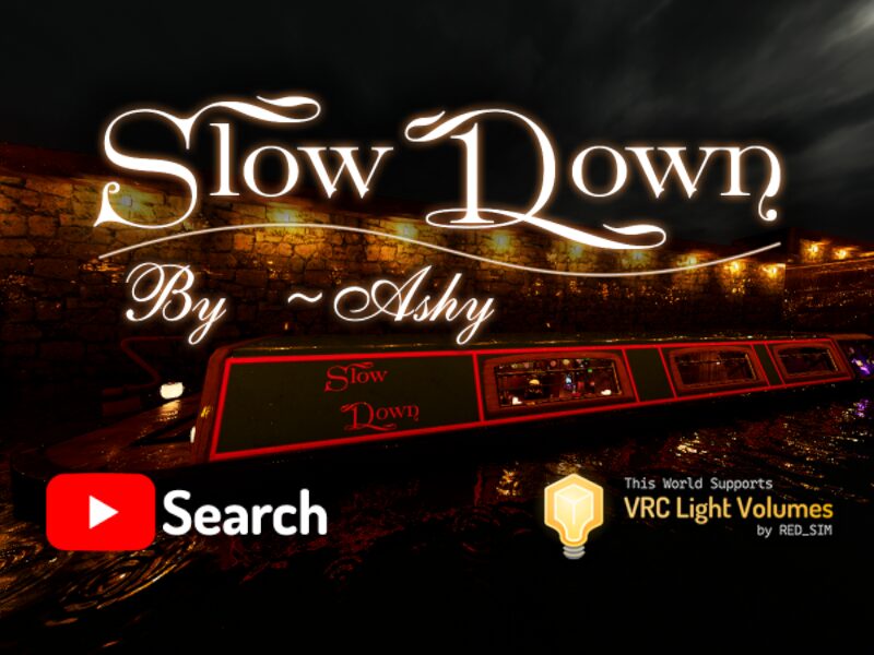 Slow Down
