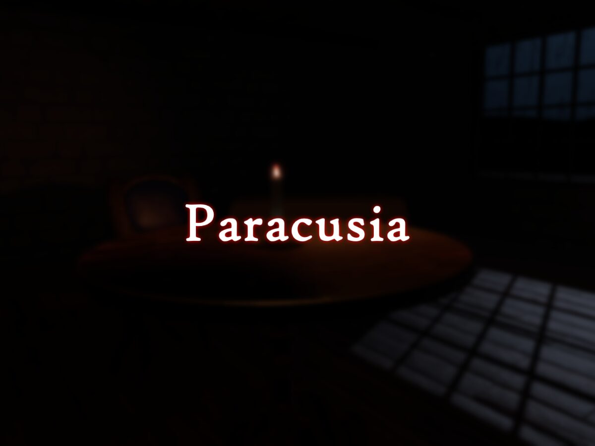 Paracusia