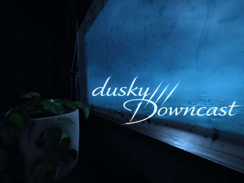 dusky⁄ ⁄ ⁄Downcast