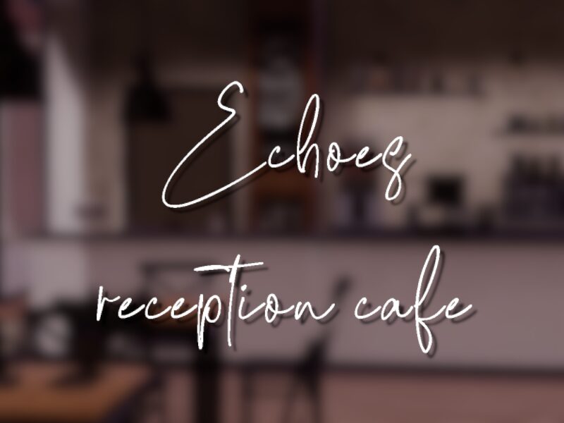 Echoes reception cafe