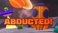 Abducted