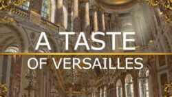 A Taste of Versailles