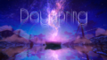 Dayspring - 夜明け