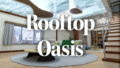 Rooftop Oasis