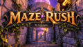 maze rush